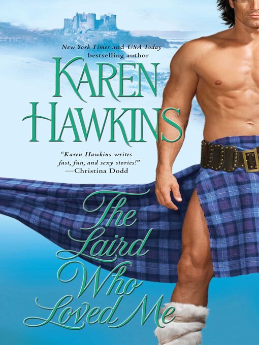 Title details for The Laird Who Loved Me by Karen Hawkins - Wait list